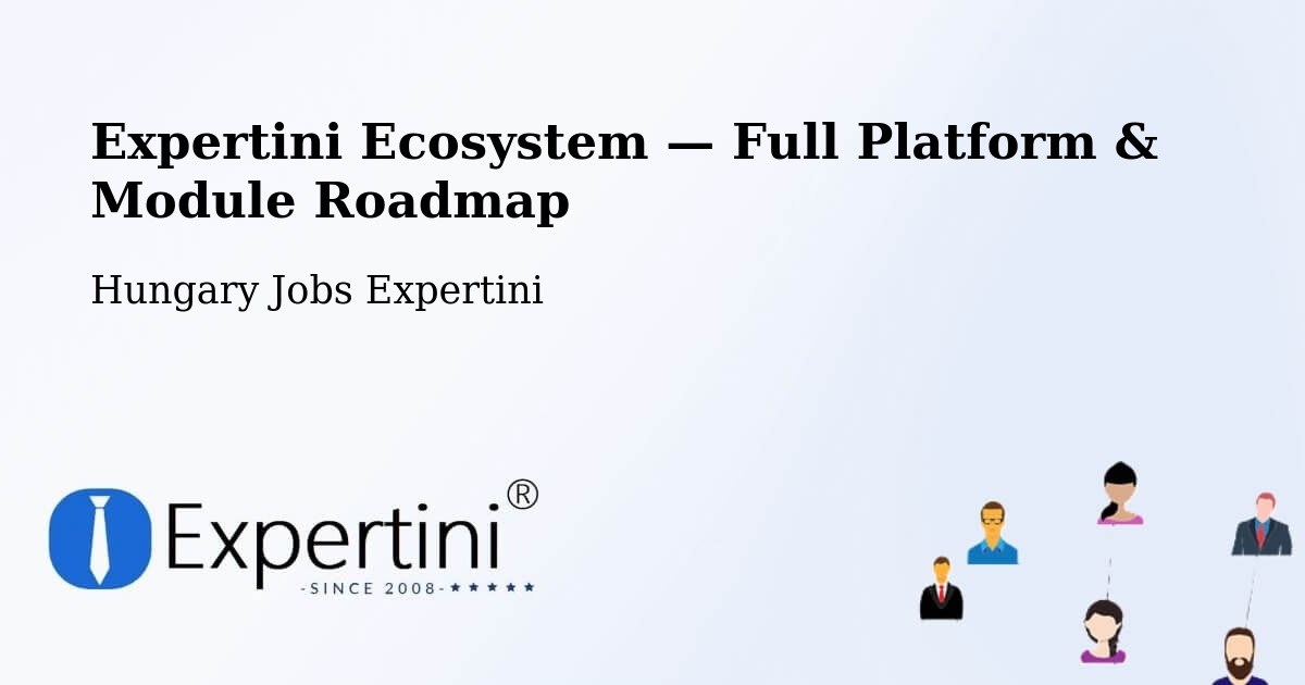 Expertini Ecosystem — Full Platform & Module Roadmap – Kecel